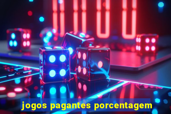 jogos pagantes porcentagem